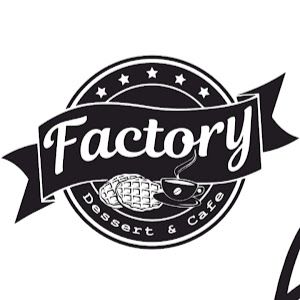 Factory Dessert & cafe