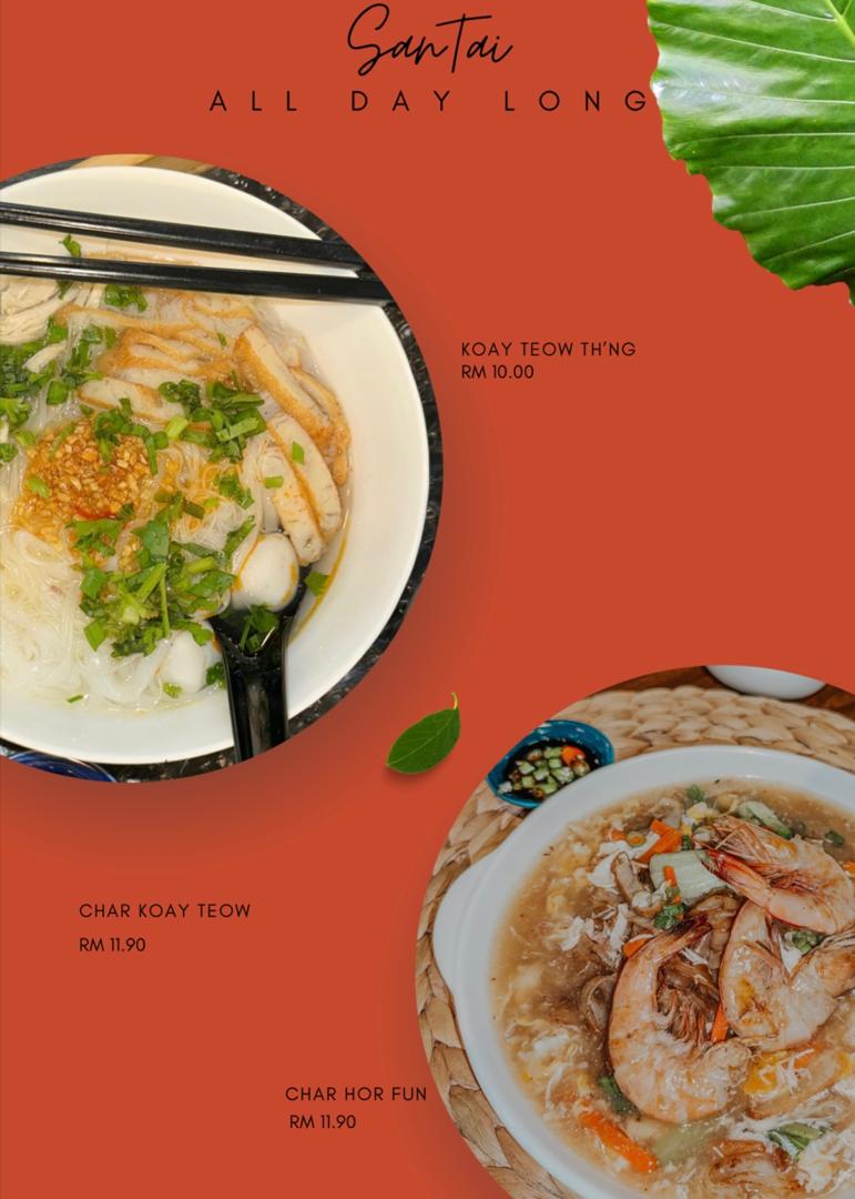 SanTai — Menu, Bandar Cassia, Pulau Pinang