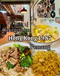 HONG KONG 1987香港私房菜 — Food, George Town, Pulau Pinang