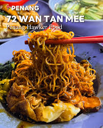 72 Wan Than Mee — Food, George Town, Pulau Pinang
