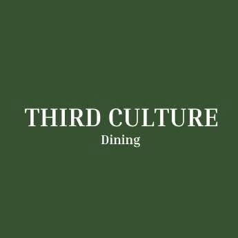 Third Culture Dining
