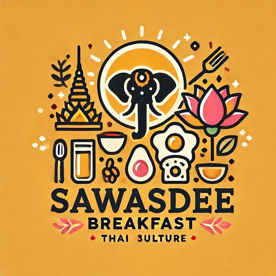 Sawasdee Breakfast