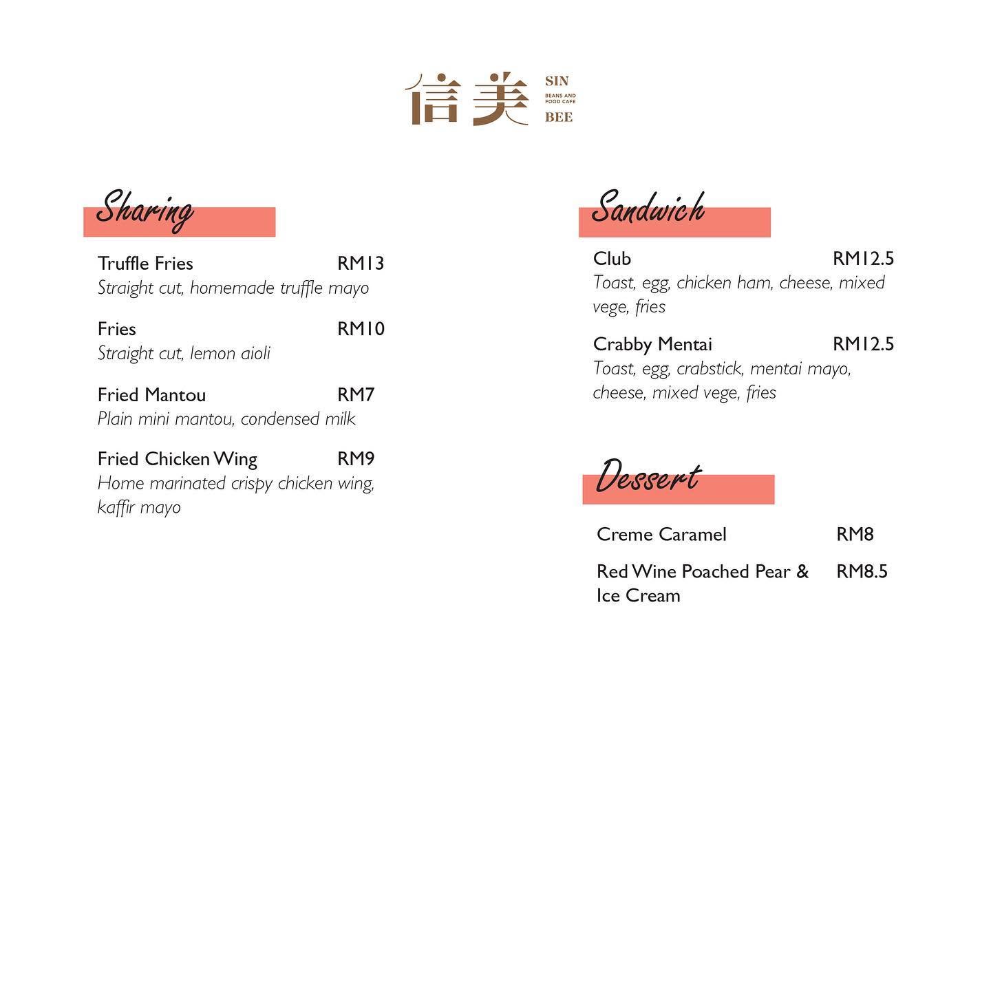 SinBee beans and food cafe (信美） — Menu, Butterworth, Pulau Pinang