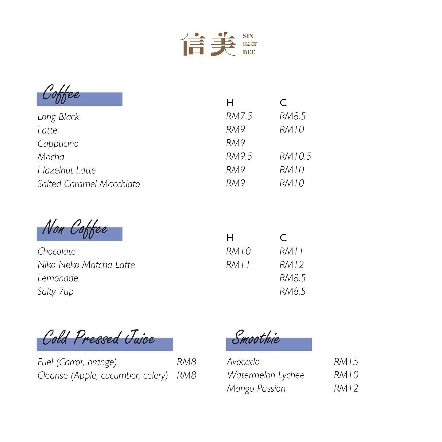 SinBee beans and food cafe (信美） — Menu, Butterworth, Pulau Pinang